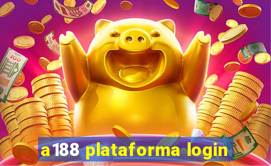 a188 plataforma login